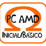 PC AMD inicial-basico